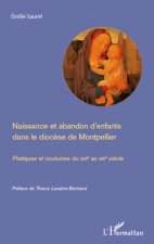Naissance et abandon d'enfants dans le dioc?se de Montpellier
