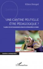 Une cantine peut-elle ?tre pédagogique ?