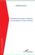 Émergence des valeurs communes aux Européens ? travers l'histoire