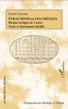 Pyracmond ou les Créoles