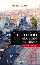 Initiation ? l'arabe parlé au Maroc