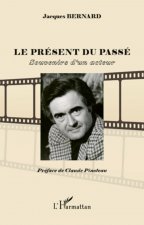 Le présent du passé