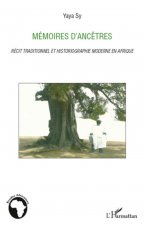 Mémoires d'anc?tres