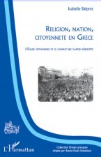 Religion, nation, citoyenneté en Gr?ce