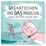 Das Kätzchen und das Mäuselein - können beide Freunde sein | Lustiges Kinderbuch über Freundschaft | Bilderbuch für Kinder ab 3 Jahre | Lustige Kinder