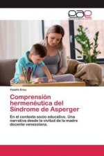 Comprension hermeneutica del Sindrome de Asperger