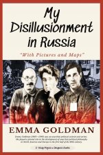My Disillusionment in Russia: 