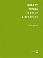 Obrazy života v české literatuře