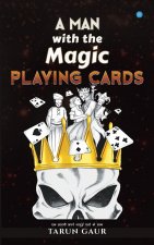 Man With The Magic Playing Card
