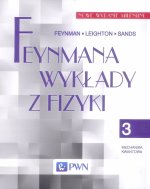 Feynmana wykłady z fizyki Tom 3 Mechanika kwantowa