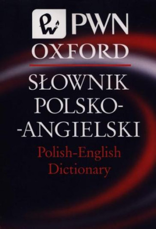 Słownik polsko-angielski Polish-English Dictionary PWN Oxford