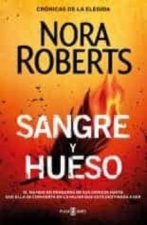 Sangre y hueso (Crónicas de la Elegida 2)