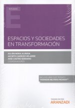 Espacios y Sociedades en transformación (Papel + e-book)