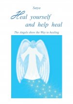 Heal yourself and help heal