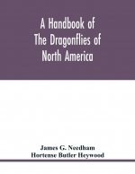 handbook of the dragonflies of North America
