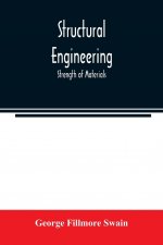 Structural engineering; Strength of Materials