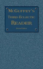 McGuffey's Third Eclectic Reader