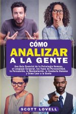 Como Analizar a la Gente
