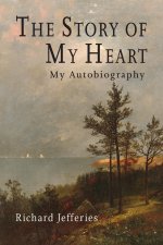 The Story of My Heart