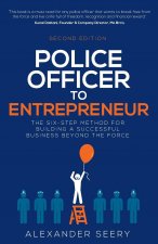 Police Officer to Entrepreneur