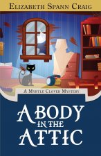 Body in the Attic