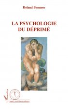 La Psychologie du déprimé