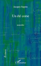 Un été corse   NOUVELLES