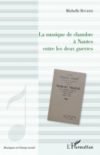 La musique de chambre ? Nantes entre les deux guerres