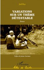 Variations sur un th?me détestable