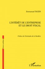 L'intér?t de l'entreprise et le droit fiscal