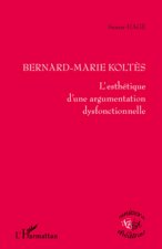 Bernard-Marie Kolt?s