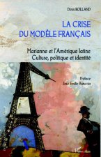 La crise du mod?le français