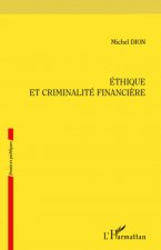 Ethique et criminalité financi?re
