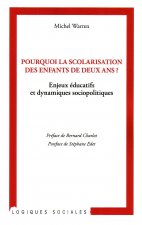 Pourquoi la scolarisation des enfants de deux ans ?