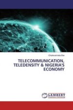 Telecommunication, Teledensity & Nigeria's Economy