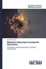 Badanie dotyczące transportu ladunkow