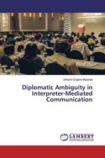 Diplomatic Ambiguity in Interpreter-Mediated Communication