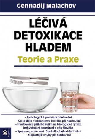 Léčivá detoxikace hladem