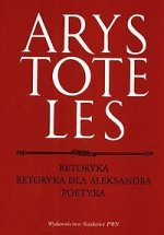 Retoryka Retoryka dla Aleksandra Poetyka