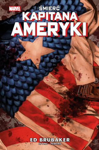 Śmierć Kapitana Ameryki. Kapitan Ameryka. Tom 3 (Ed Brubaker)(Twarda)