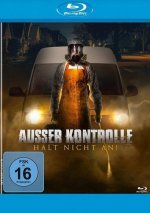 Ausser Kontrolle - Halt nicht an!