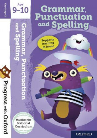 Progress with Oxford: Grammar, Punctuation and Spelling Age 9-10