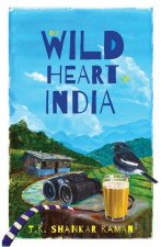 Wild Heart of India