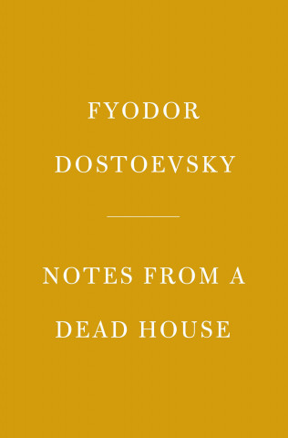 Notes from a Dead House