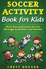 Soccer Activity Book for Kids