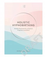 Holistic Hypnobirthing