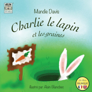 Charlie le lapin et les graines