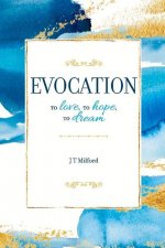 EVOCATION