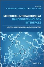 Microbial Interactions at Nanobiotechnology Interfaces