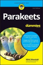 Parakeets For Dummies, 2nd Edition